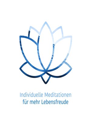 cover image of Individuelle Meditationen für mehr Lebensfreude